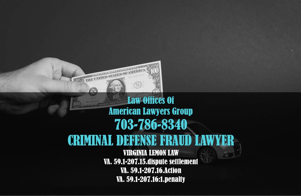 Virginia Car Dealership Fraud Attorney | Criminal Defense Attorney §19.2